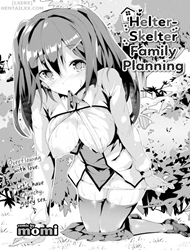 Helter-Skelter Family Planning