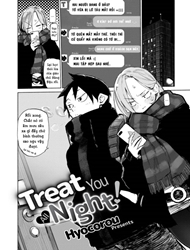 Treat you all night!