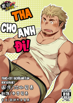 Tha cho anh đi!