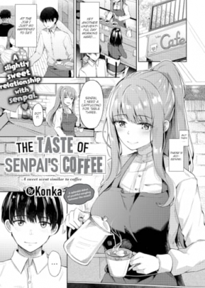 The Taste of Senpai's Coffee
