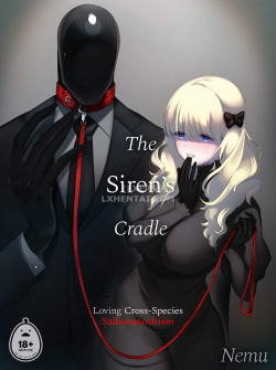 The Siren's Cradle
