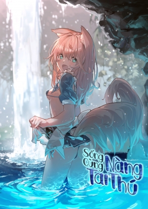 Sống Cùng Nàng Tai Thú