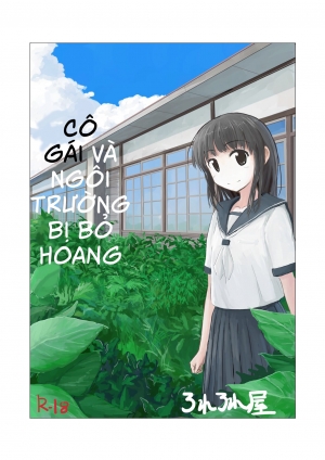 Cô gái và ngôi trường bị bỏ hoang