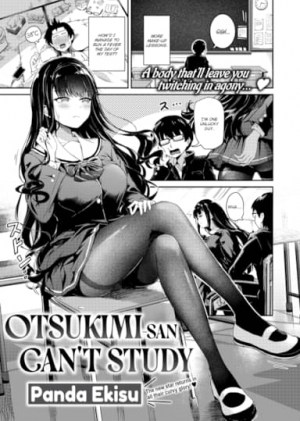 Otsukimi-san, tôi không thể học được.