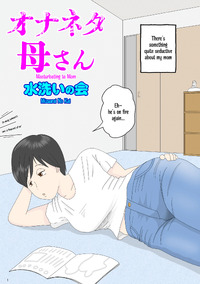 Bị mẹ phát hiện đang rình trộm thủ dâm